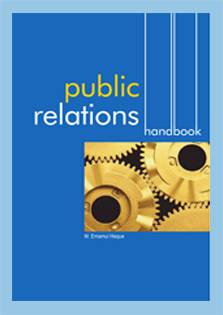 Public relations are an essential part of an organization which assists in developing effective relations with clients and improves the environment in workplace. MRDI, along with Manusher Jonno Foundation has produced this book to help PR practitioners with their professional and communicative skills to enhance their capability to deal with the media more efficiently. This handbook based on the analysis of the experiences of PR professionals and their strategic needs.